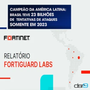 Relatório Fortiguard Labs
