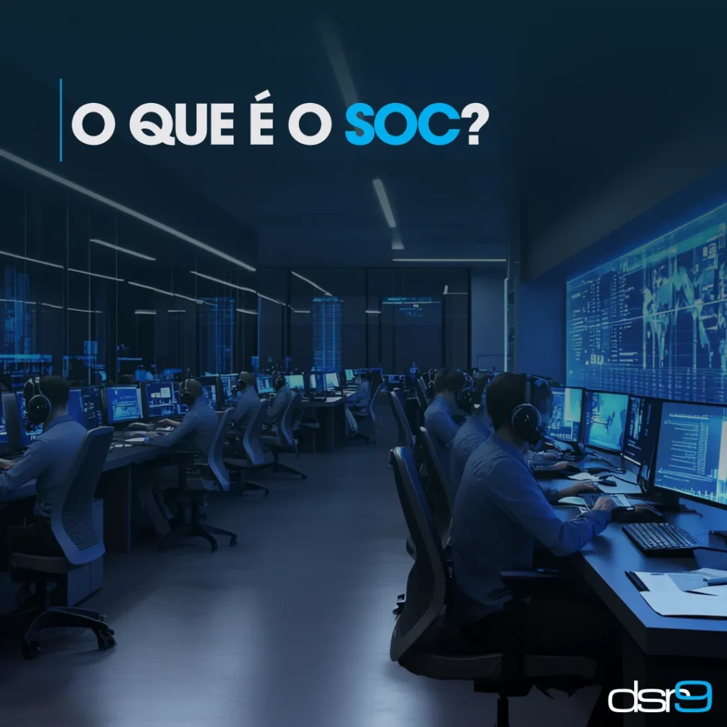 O que é o SOC?