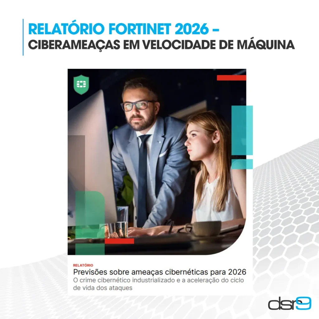 Relatório Fortinet 2026 – Ciberameaças em Velocidade de Máquina