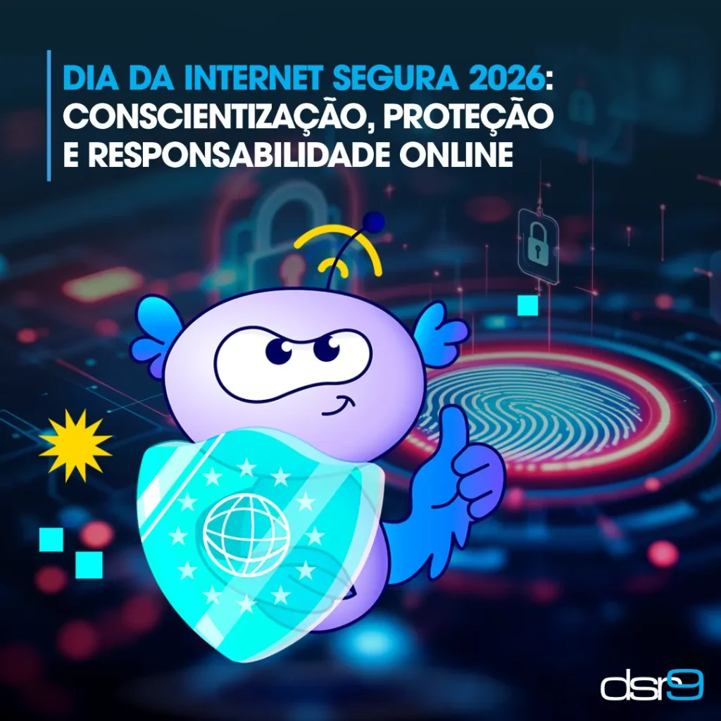 Dia da Internet Segura 2026: Conscientização, Proteção e Responsabilidade Online