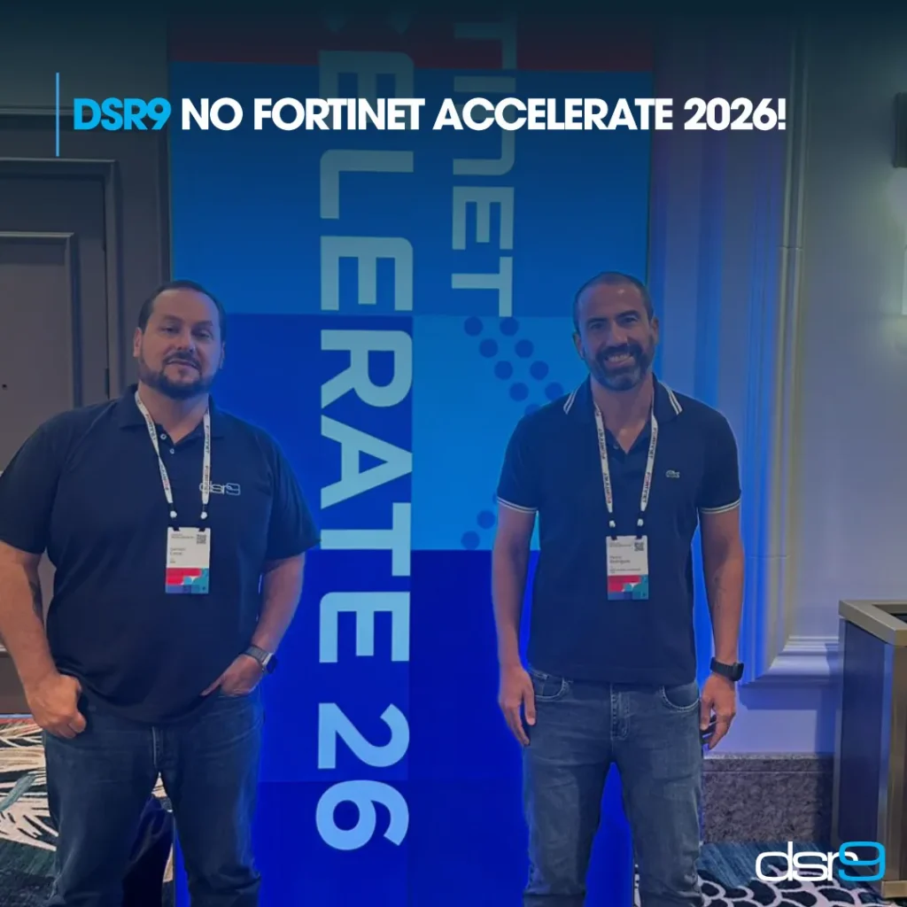 DSR9 no Fortinet Accelerate 2026!