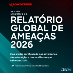 Crowdstrike publica Relatório Global de Ameaças 2026 - confira infográfico