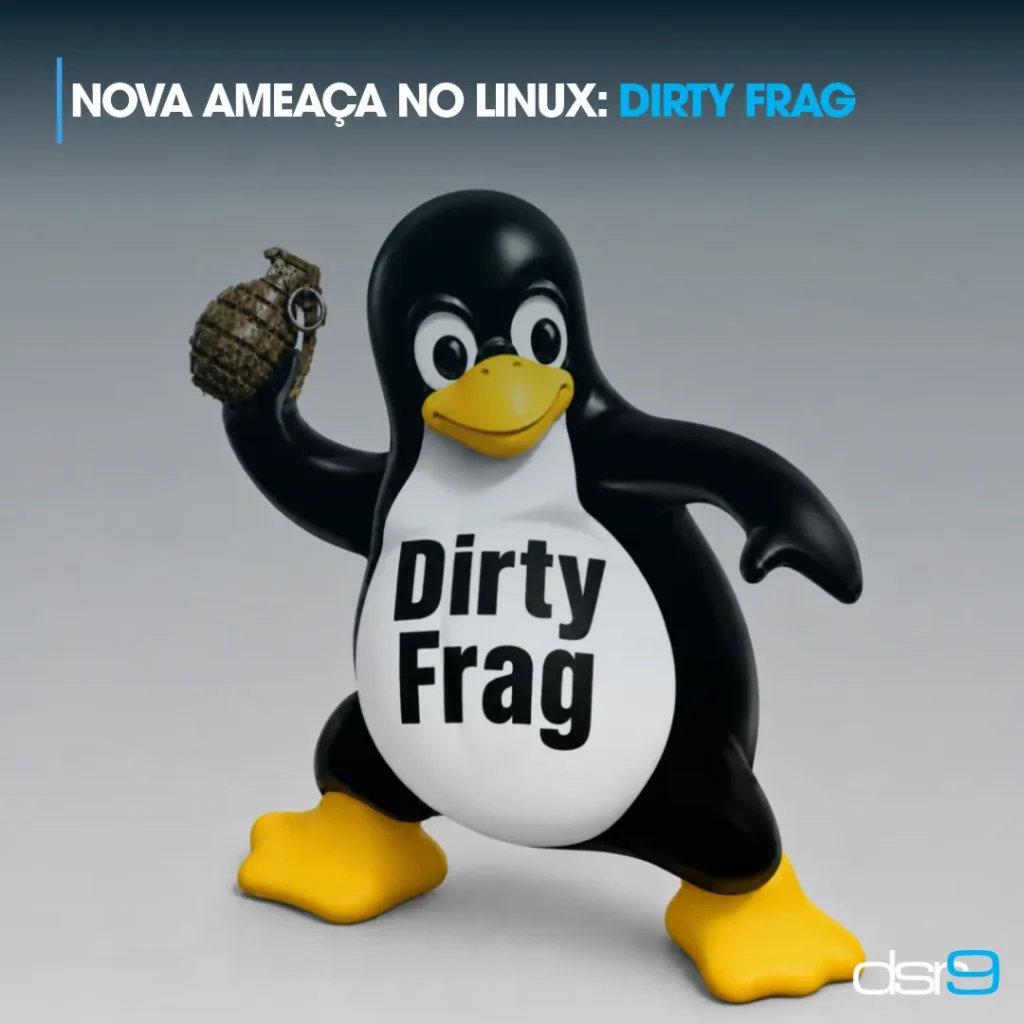 Nova ameaça no Linux: Dirty Frag