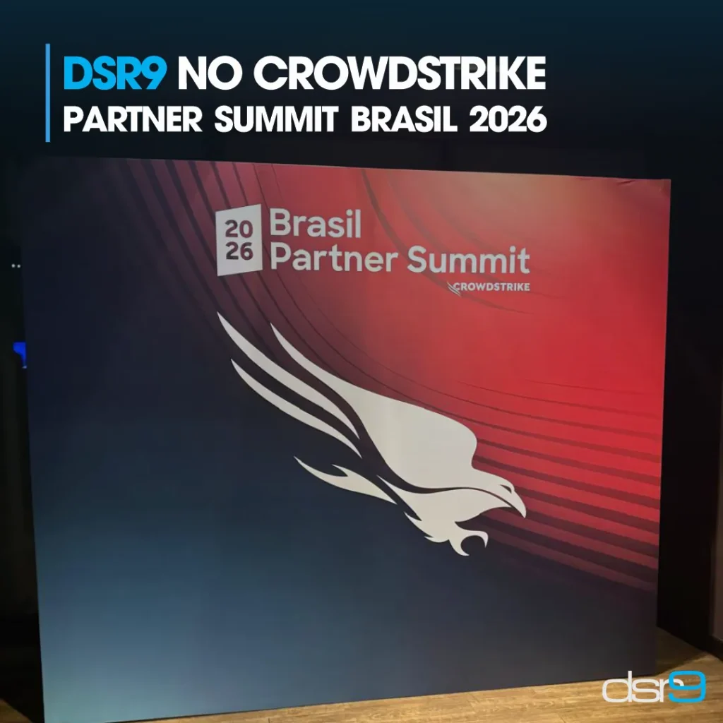 DSR9 no CrowdStrike Partner Summit Brasil 2026